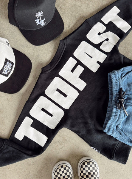 Too Fast Crewneck Black