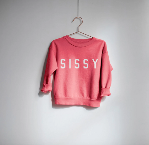 SISSY Everyday Sweatshirt - Punch