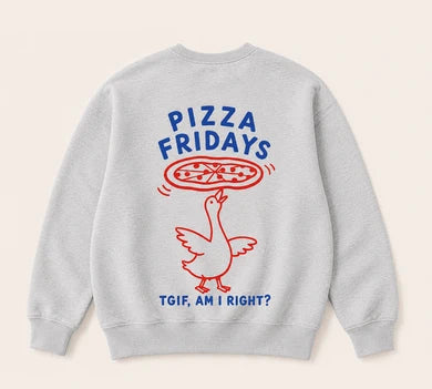Pizza Fridays Sweatshirt